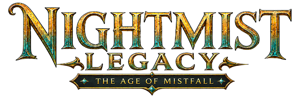 Nightmist Legacy